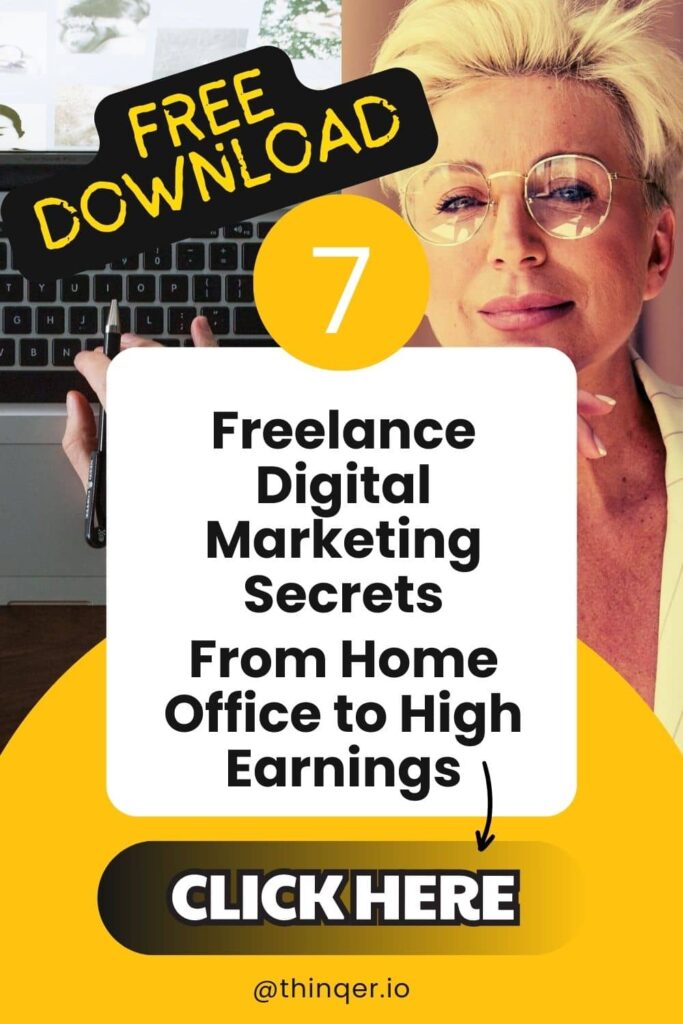 7 freelance digital marketing secrets. from home office to high earnings