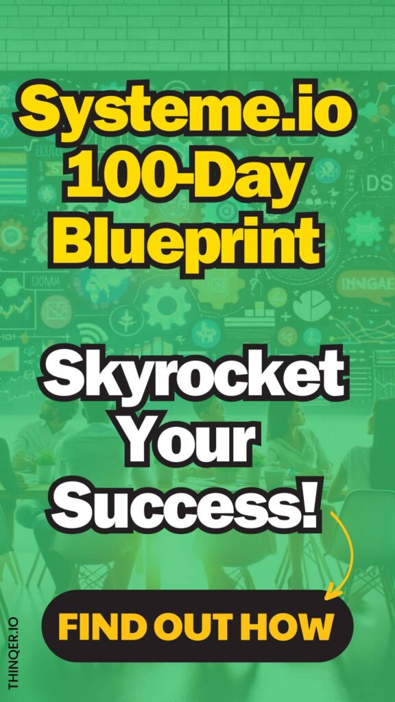 systeme.io 100-day blueprint, skyrocket your success