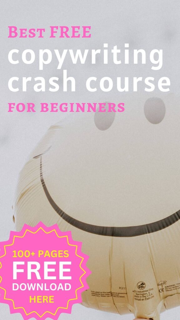 the best free copywriting crash course for beginners with a balloon of smiley face 