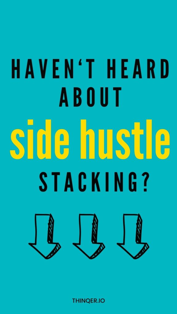 side hustle stack - haven't heard about it?