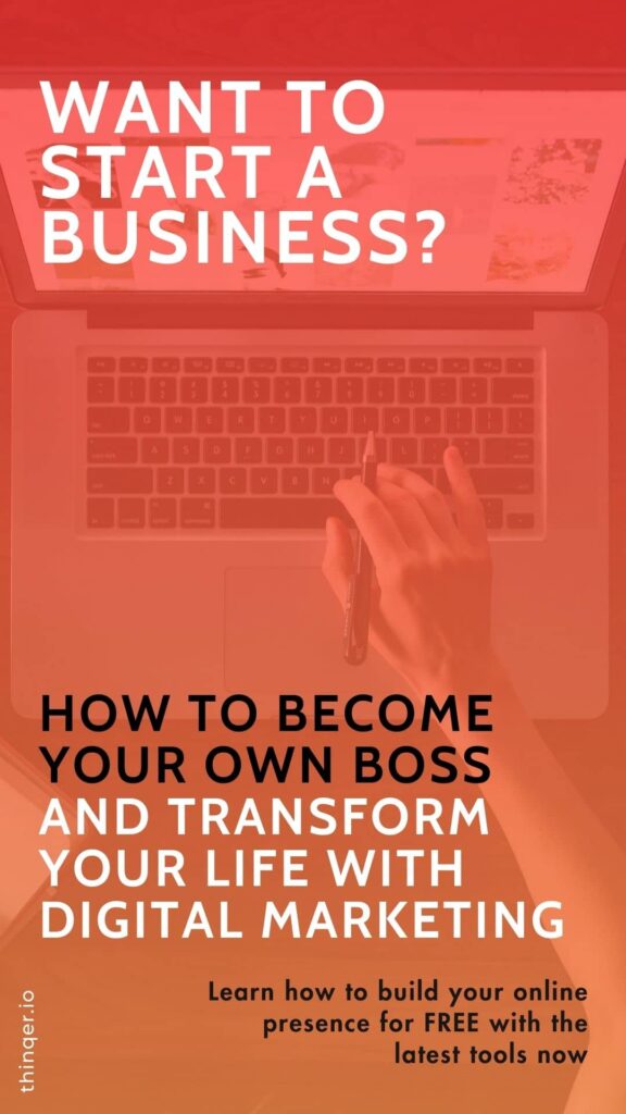 want to start a business? How to become your own boss and transform your life with digital marketing with a laptop in the background