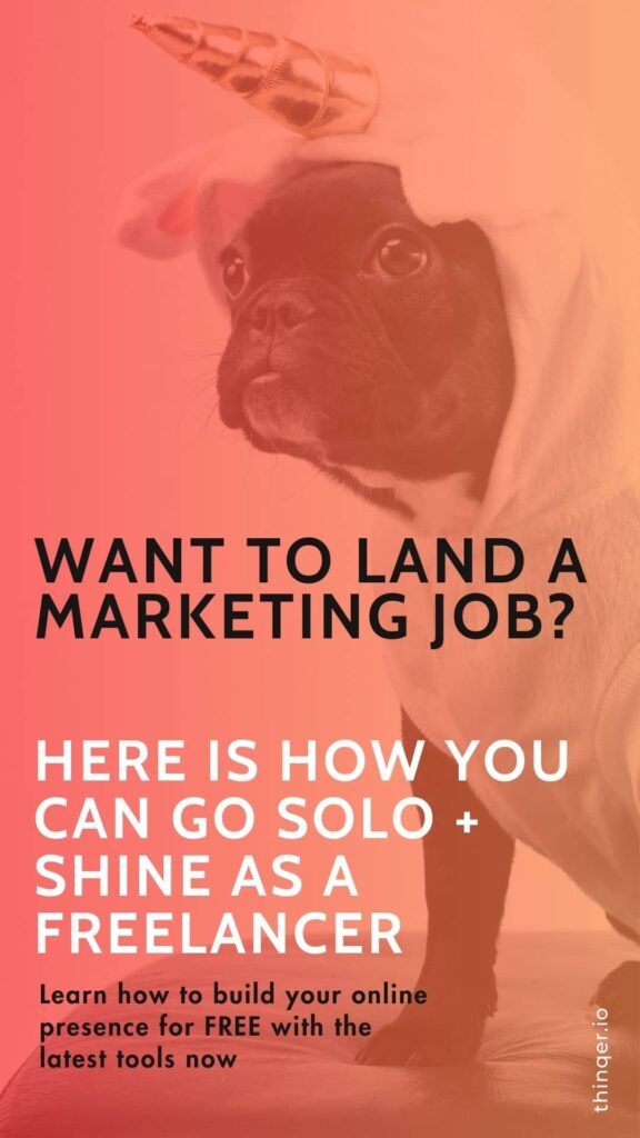 Want to land a freelance digital marketing job? With a unicorn dog in the background