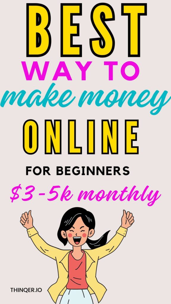 Best way to make money online for beginners